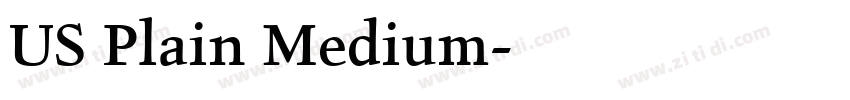US Plain Medium字体转换 US Plain Medium字体转换